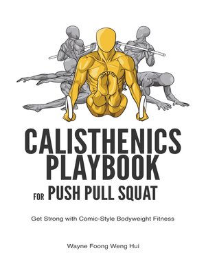 cover image of Calisthenics Playbook for Push Pull Squat